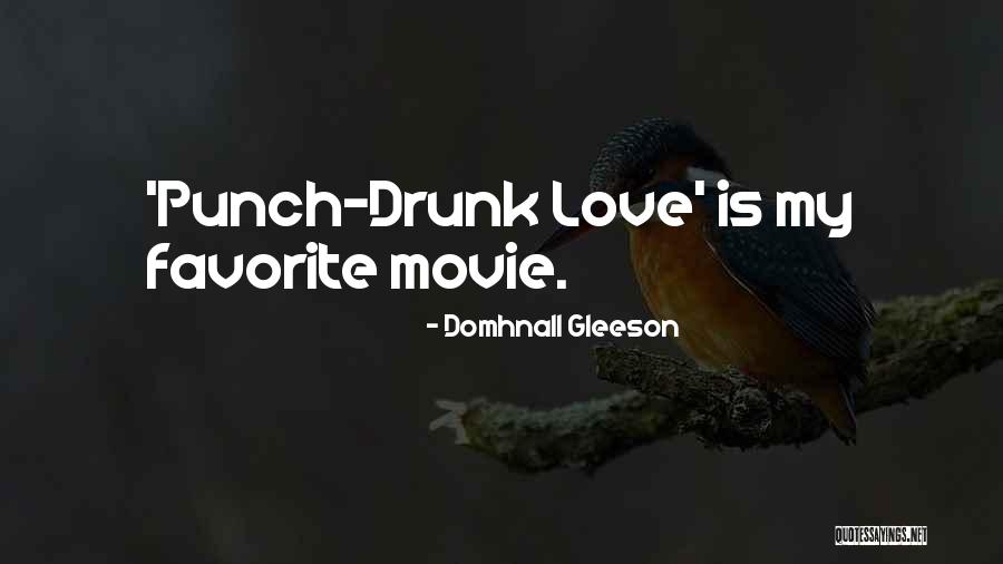 Domhnall Gleeson Quotes 624328