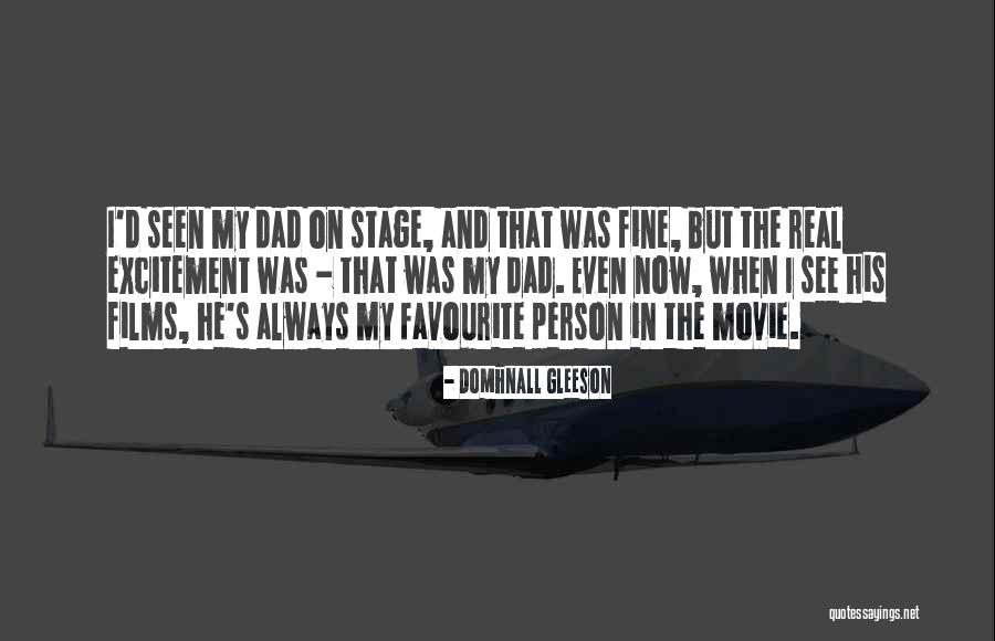 Domhnall Gleeson Quotes 660146 Domhnall Gleeson Quotes 660146