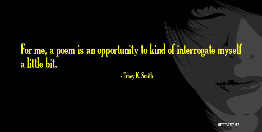 Domhoff Class Domination Quotes By Tracy K. Smith