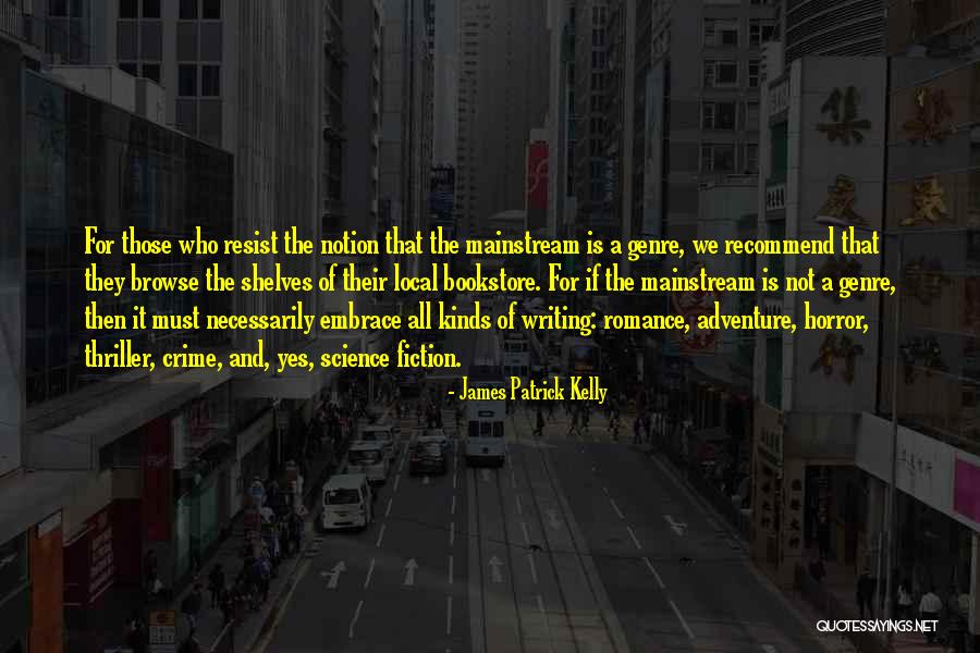 Domiciano Villegas Quotes By James Patrick Kelly Domiciano Villegas Quotes By James Patrick Kelly