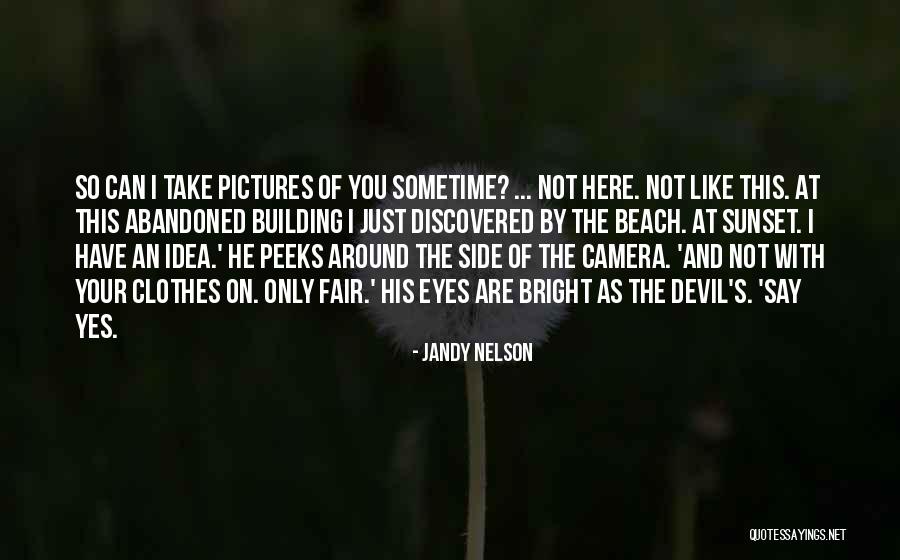 Domiciano Villegas Quotes By Jandy Nelson Domiciano Villegas Quotes By Jandy Nelson