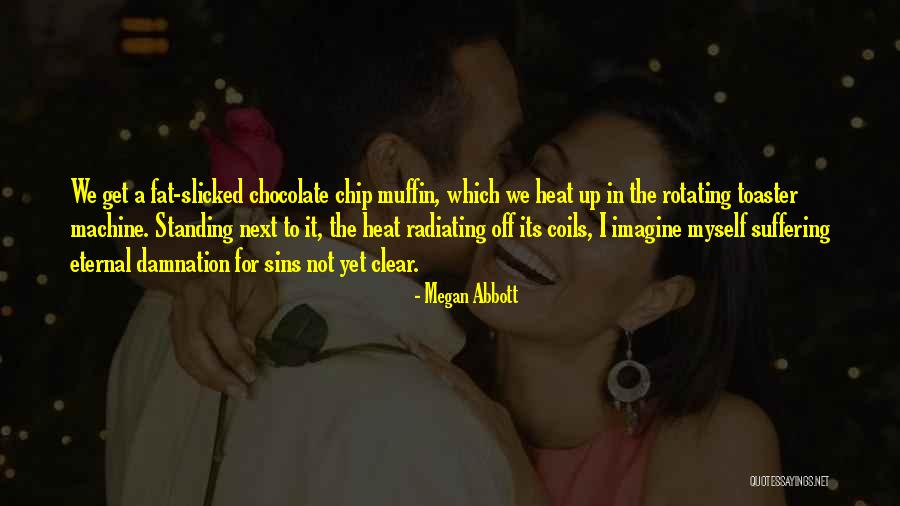 Domicile Verification Quotes By Megan Abbott Domicile Verification Quotes By Megan Abbott