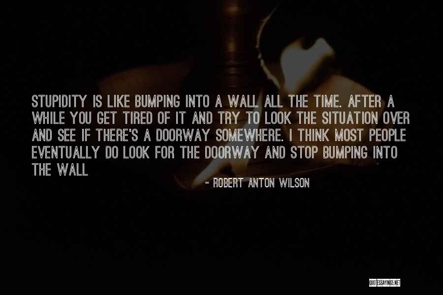 Domiciliary Estate Quotes By Robert Anton Wilson Domiciliary Estate Quotes By Robert Anton Wilson