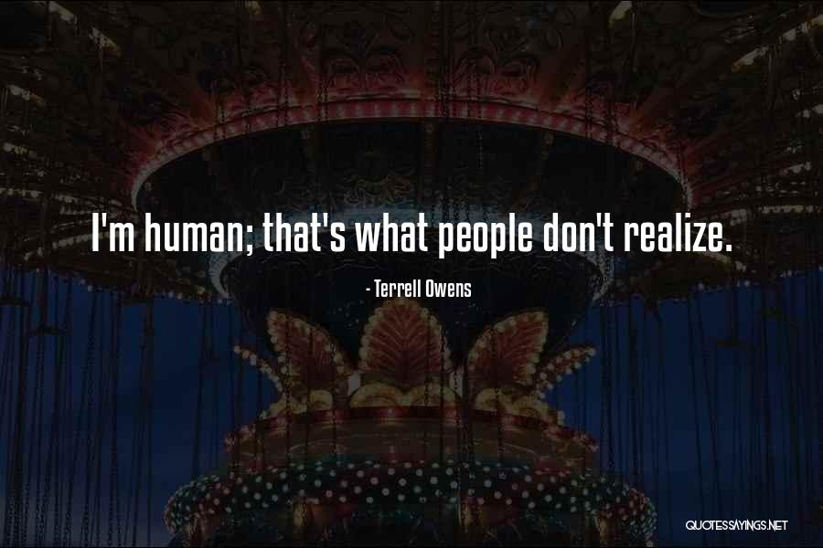 Domiciliary Hospitalization Quotes By Terrell Owens Domiciliary Hospitalization Quotes By Terrell Owens