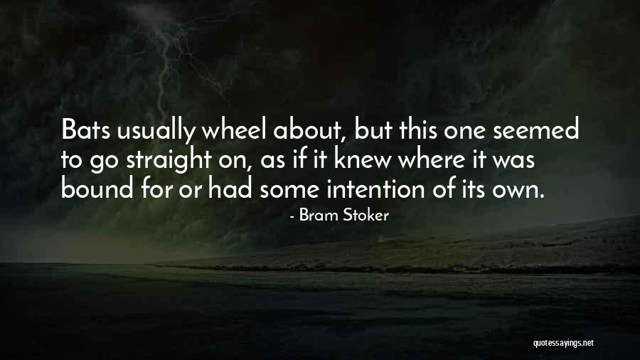 Dominaban Quotes By Bram Stoker Dominaban Quotes By Bram Stoker