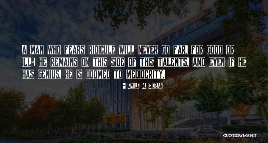 Dominaban Quotes By Emile M. Cioran Dominaban Quotes By Emile M. Cioran