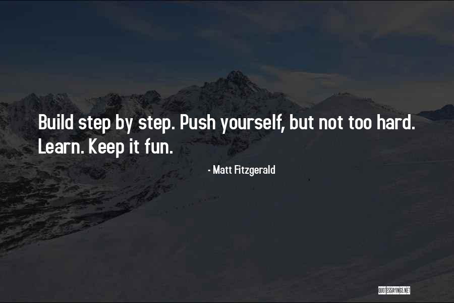 Dominabast Quotes By Matt Fitzgerald