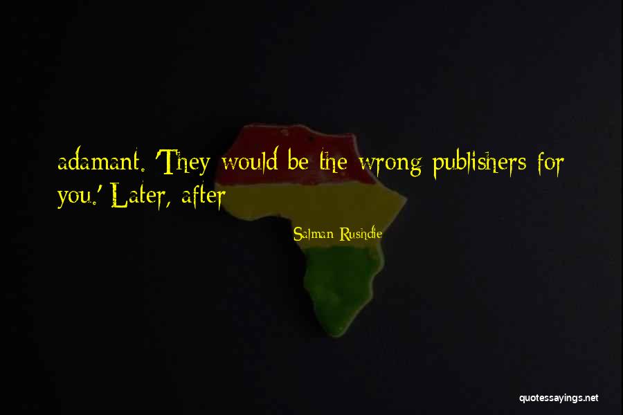 Dominado Por Quotes By Salman Rushdie Dominado Por Quotes By Salman Rushdie