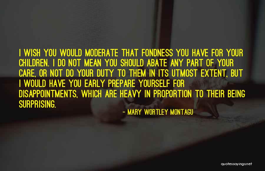Dominador Almeda Quotes By Mary Wortley Montagu Dominador Almeda Quotes By Mary Wortley Montagu