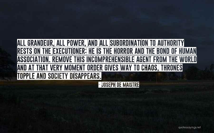 Dominador Significado Quotes By Joseph De Maistre Dominador Significado Quotes By Joseph De Maistre