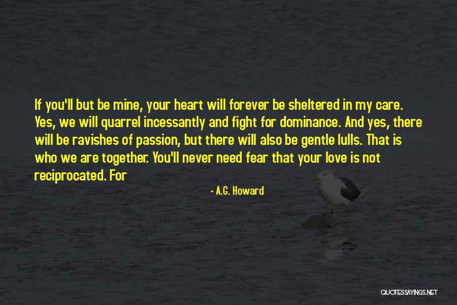 Dominance Love Quotes By A.G. Howard