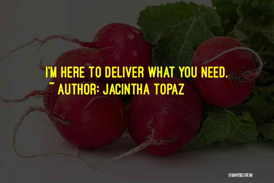 Dominant Quotes By Jacintha Topaz