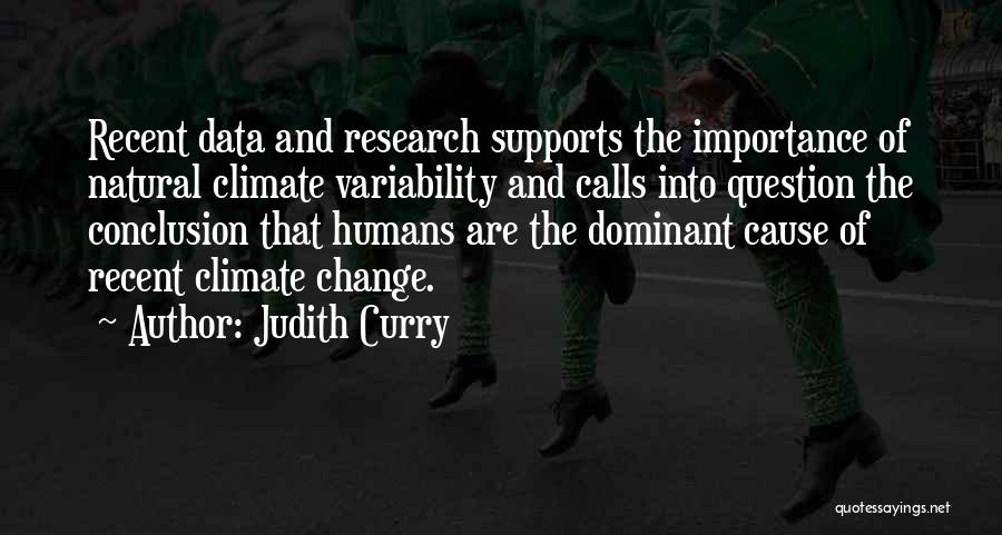 Dominant Quotes By Judith Curry