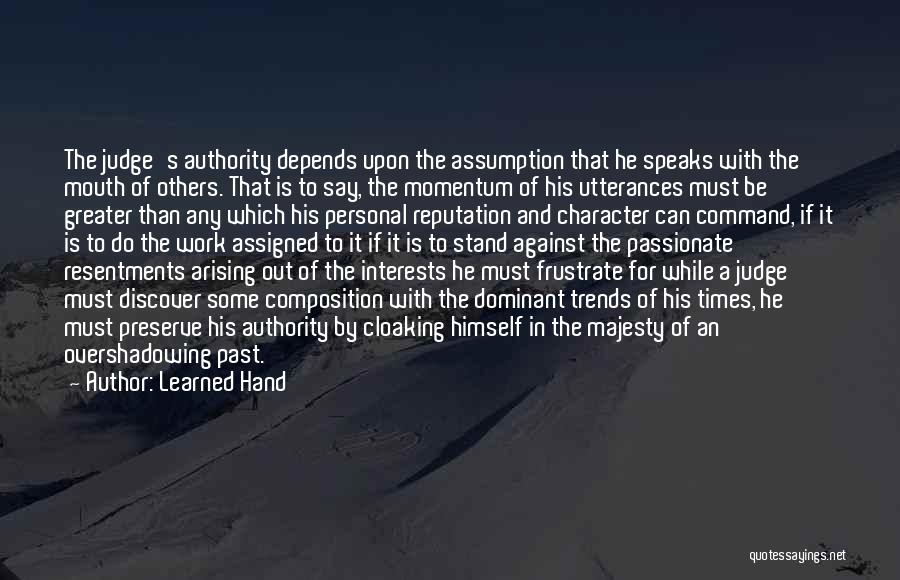 Dominant Quotes By Learned Hand