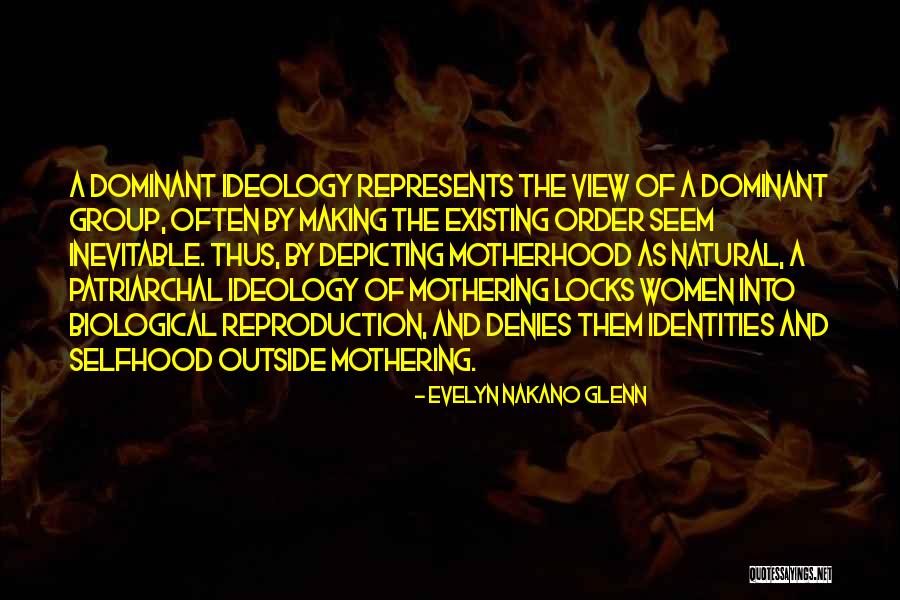 Dominant Women Quotes By Evelyn Nakano Glenn Dominant Women Quotes By Evelyn Nakano Glenn