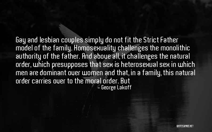 Dominant Women Quotes By George Lakoff Dominant Women Quotes By George Lakoff