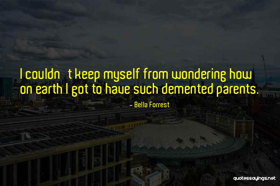 Dominare Nimfomane Quotes By Bella Forrest Dominare Nimfomane Quotes By Bella Forrest
