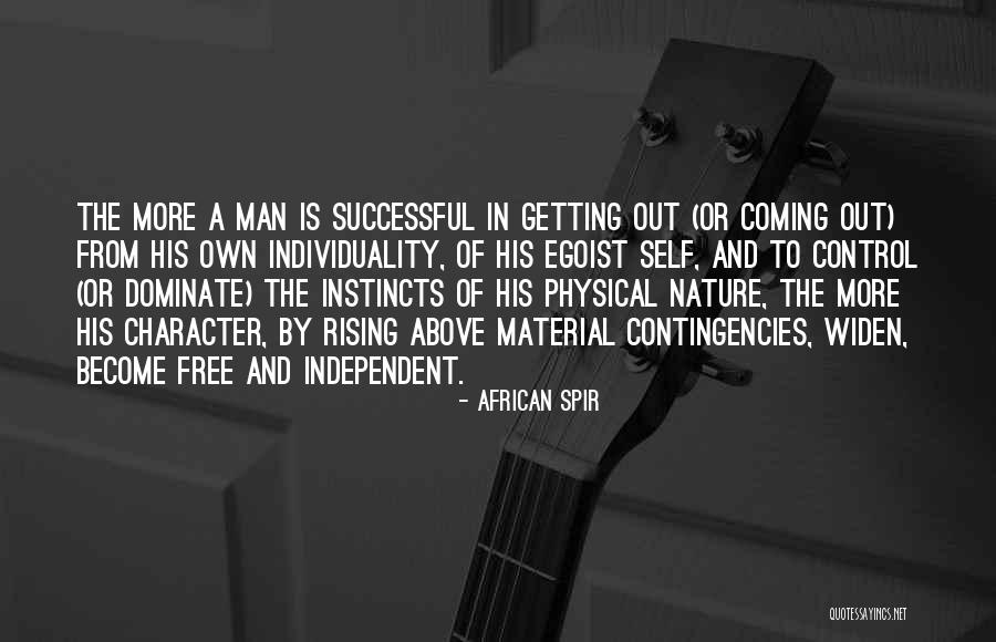 Dominate Quotes By African Spir