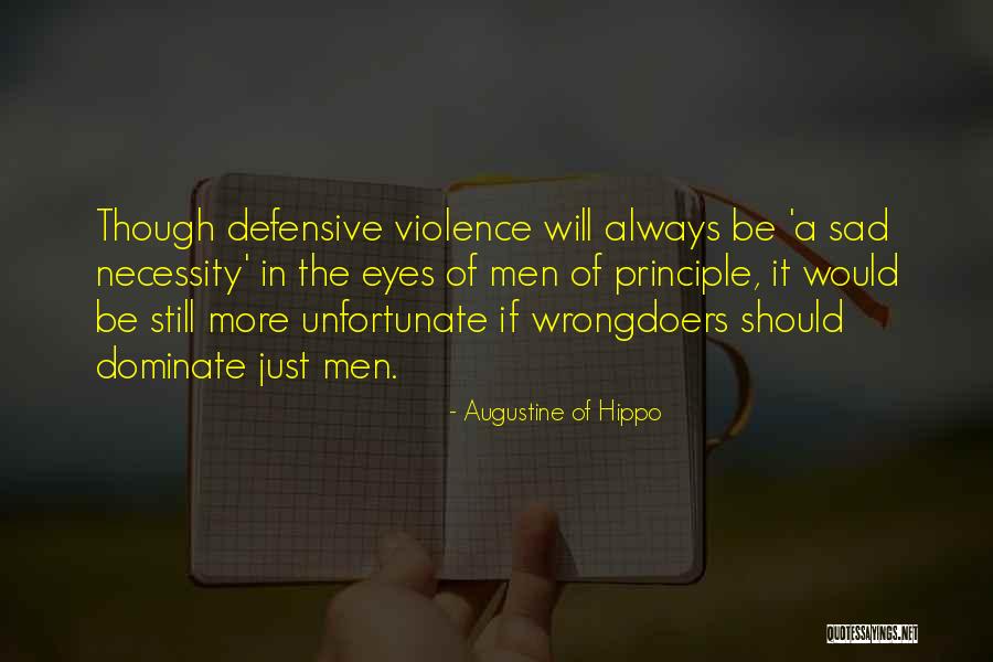 Dominate Quotes By Augustine Of Hippo