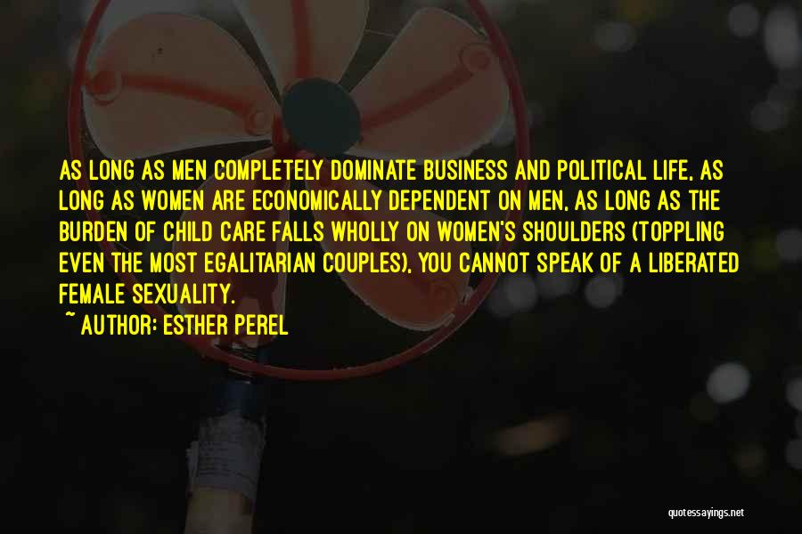 Dominate Quotes By Esther Perel