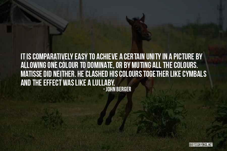 Dominate Quotes By John Berger