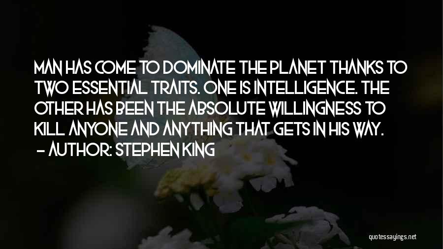 Dominate Quotes By Stephen King