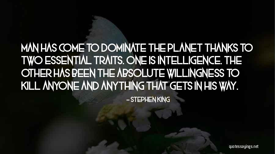 Dominate Quotes By Stephen King