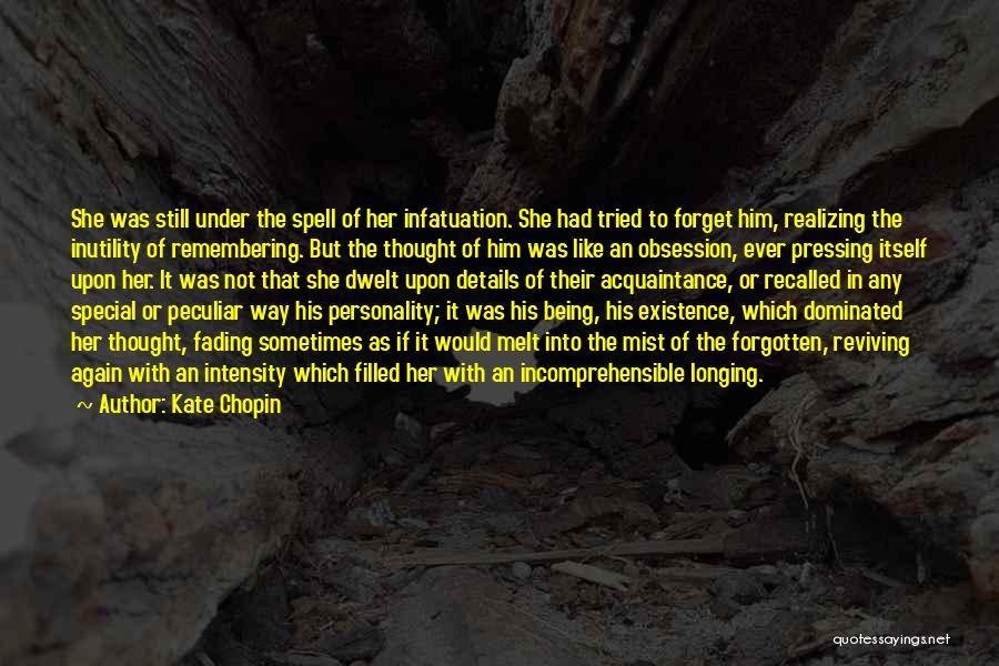 Dominated Love Quotes By Kate Chopin
