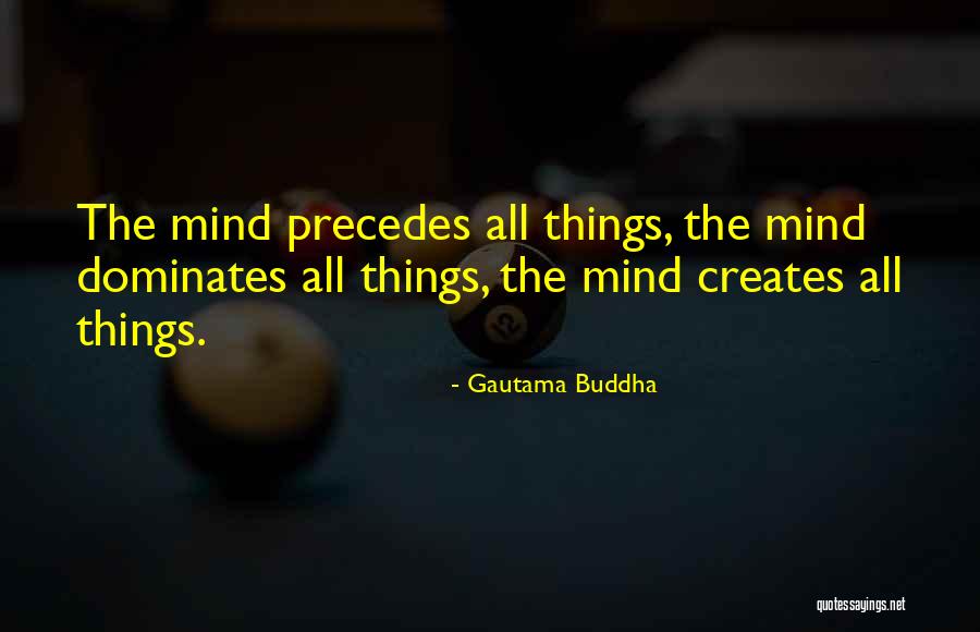 Dominates Quotes By Gautama Buddha Dominates Quotes By Gautama Buddha