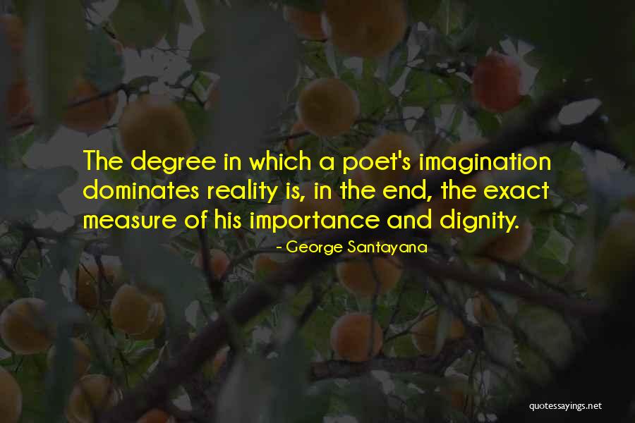 Dominates Quotes By George Santayana Dominates Quotes By George Santayana