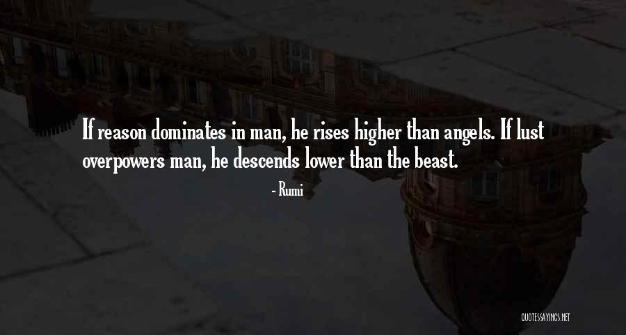 Dominates Quotes By Rumi Dominates Quotes By Rumi