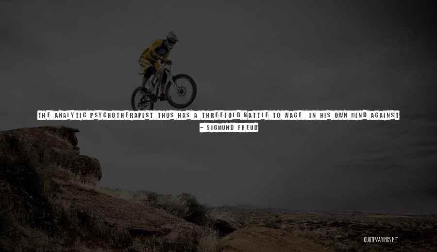Dominates Quotes By Sigmund Freud Dominates Quotes By Sigmund Freud
