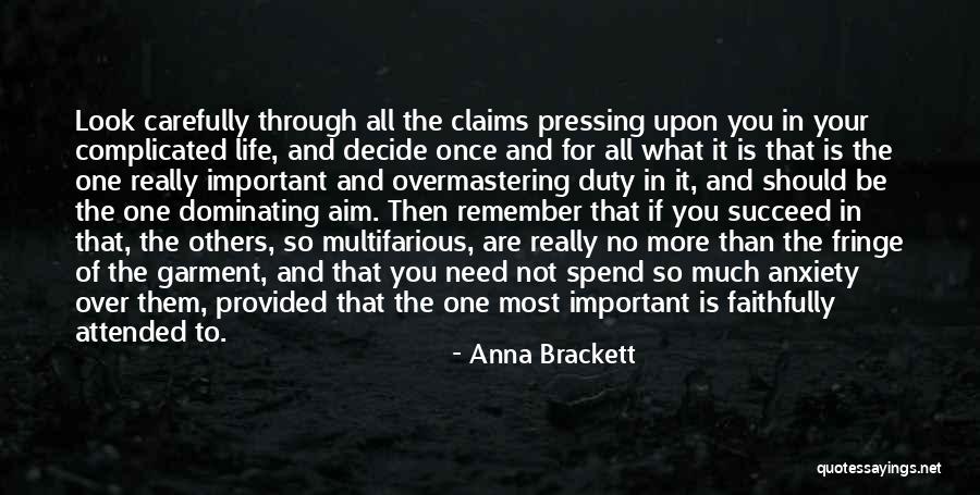 Dominating Life Quotes By Anna Brackett Dominating Life Quotes By Anna Brackett