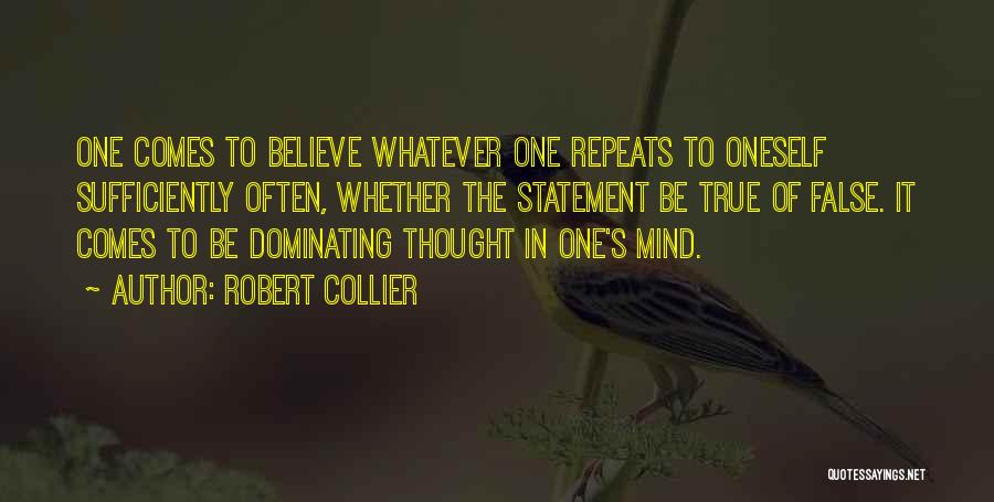 Dominating Others Quotes By Robert Collier