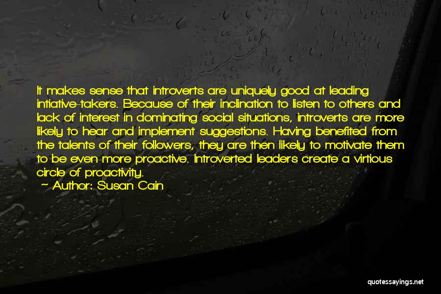 Dominating Others Quotes By Susan Cain