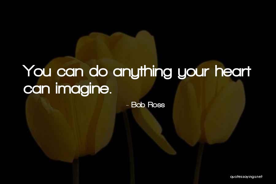 Dominating The Day Quotes By Bob Ross Dominating The Day Quotes By Bob Ross