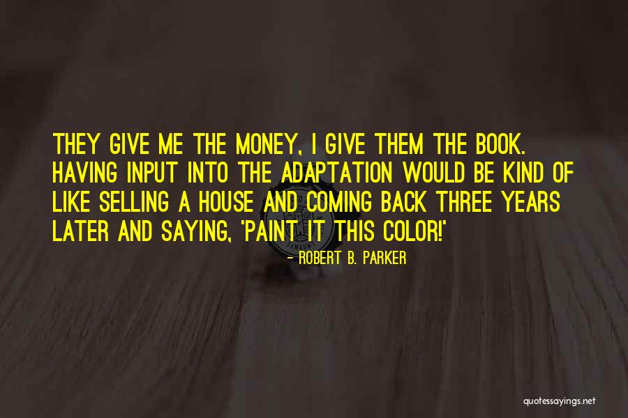 Dominczyk Sisters Quotes By Robert B. Parker Dominczyk Sisters Quotes By Robert B. Parker