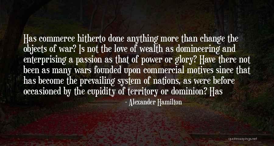 Domineering Quotes By Alexander Hamilton Domineering Quotes By Alexander Hamilton