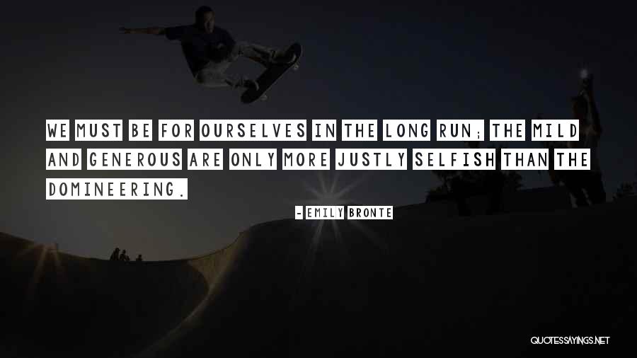 Domineering Quotes By Emily Bronte Domineering Quotes By Emily Bronte