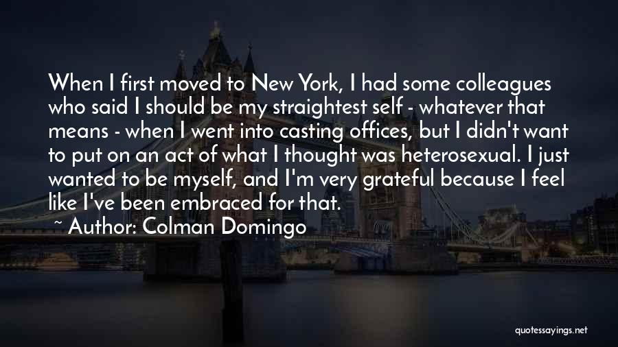 Domingo Quotes By Colman Domingo