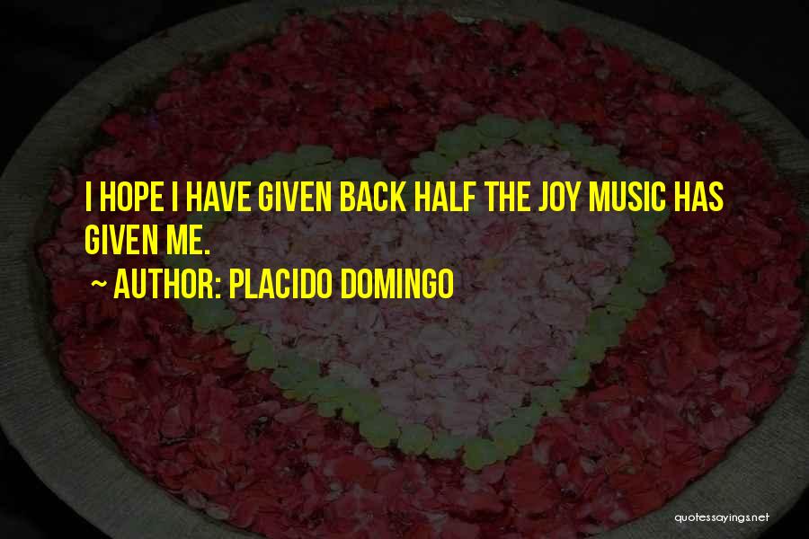 Domingo Quotes By Placido Domingo