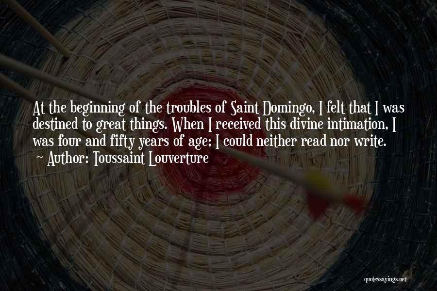 Domingo Quotes By Toussaint Louverture
