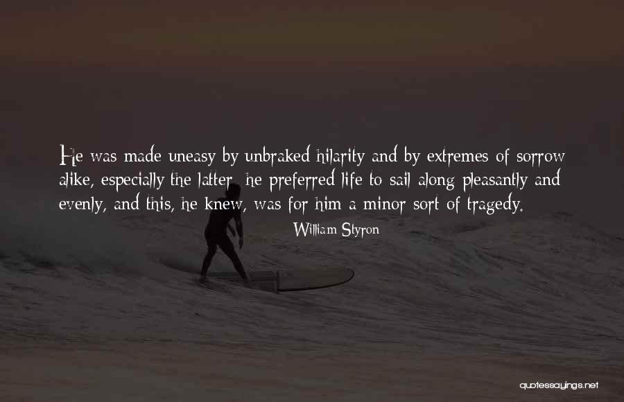 Dominic And Noah Quotes By William Styron Dominic And Noah Quotes By William Styron