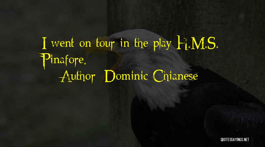 Dominic Chianese Quotes 1012538