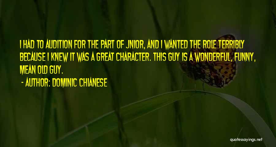 Dominic Chianese Quotes 1020832
