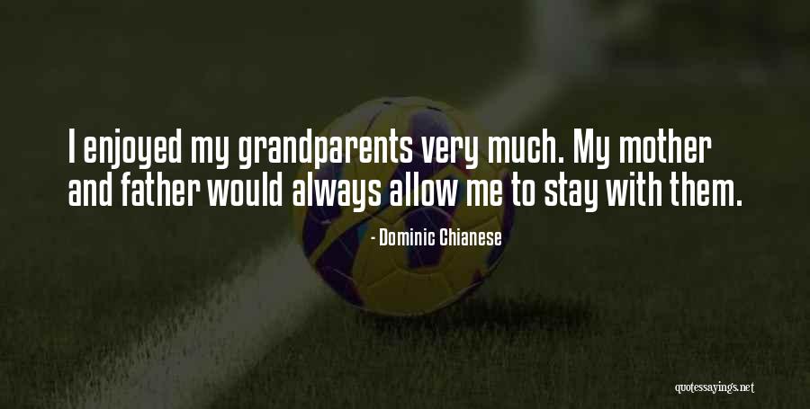 Dominic Chianese Quotes 338631