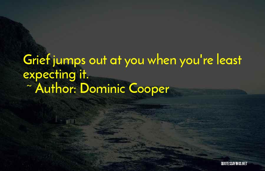 Dominic Cooper Quotes 2198535