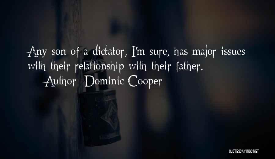 Dominic Cooper Quotes 277758