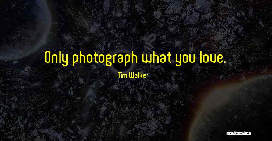 Dominic Littlewood Quotes By Tim Walker