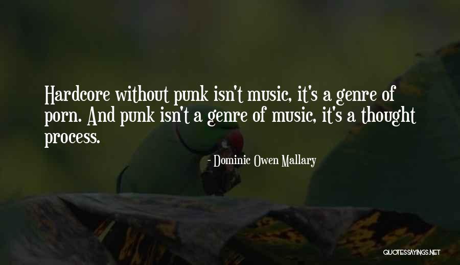 Dominic Owen Mallary Quotes 1699984 Dominic Owen Mallary Quotes 1699984